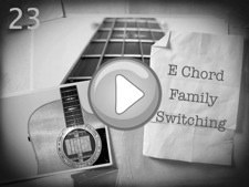 E Chord Family Switching